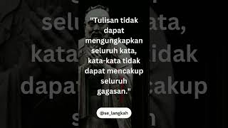 Tulisan tidak bisa mengungkap seluruh kata by konfusius #katabijak #motivasi #quotes