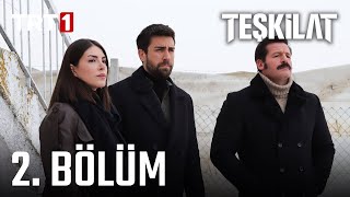 Teşkilat 2. Bölüm