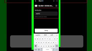 $2.5M + DoGS Airdrop Blum Code || #blum #code #crypto #game #airdrop #telegram #dogs #cryptocurrency