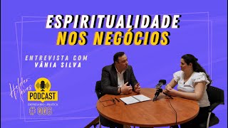 ESPIRITUALIDADE NOS NEGÓCIOS