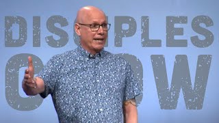 Disciples Grow | "A" is for Application | Pastor Jim Nicodem