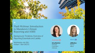 Webinar Series: PART 1. Mandatory Climate-Related Financial Disclosures and ASRS