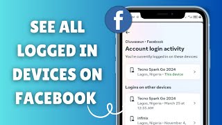 How to See All Facebook Logged in Devices