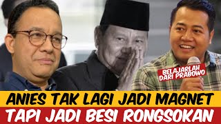 ADI PRAYITNO: ANIES TAK LAGI JADI MAGNET ! TAPI JADI BESI RONGSOKAN