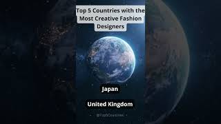 Top 5 Countries with the Most Creative Fashion Designs #shorts  #top5 #world