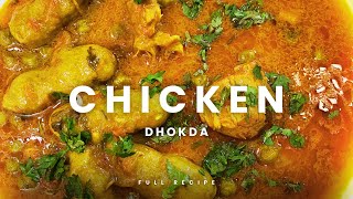 Chicken Dhokda recipe.