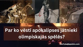 Par ko vēstī apokalipses jātnieki olimpiskajās spēlēs?