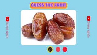 How many fruits do you know? || Guess the fruits and don't forget to have FUN