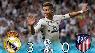 Real Madrid 3-0 Atletico Madrid ▫️Cristiano Ronaldo 👑 hat-trick UCL  [2017]