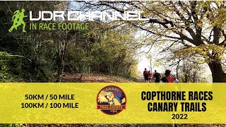 Copthorne Races 2022  / Canary Trails - Race Footage