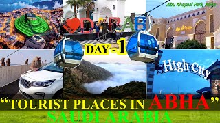 Tour of Abha City  - 1st Day | Tourist Places in Abha #travel #tourism #travelvlog #saudi