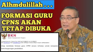 KABAR BAIK!! CPNS GURU DIBUKA || BKN