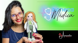 amigurumi ○∘∙ Boneca Médica | sem costura