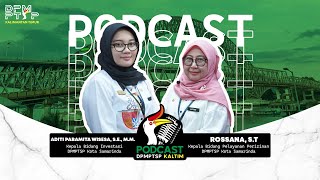 PEMKOT SAMARINDA BERKOMITMEN MENJADIKAN SAMARINDA SEBAGAI PUSAT PERADABAN | Podcast DPMPTSP Kaltim