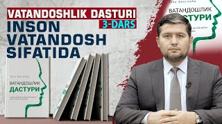 Vatandoshlik dasturi 3-dars #fikratuz