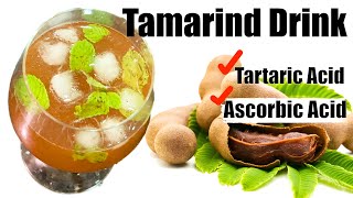 How To Make Healthy Tamarind Drink | Benefits Of Tamarind