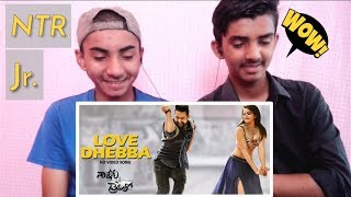 LOVE DHEBBA | Song REACTION | NTR Jr and Rakul Preet Singh | Nannaku Premathu | AS Presents