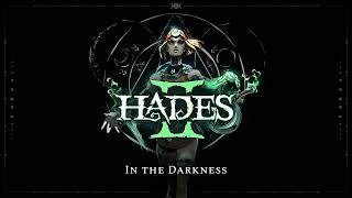 Hades II Music - In the Darkness - Extended by Shadow's Wrath