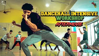 Dancehall Intensive Workshop by Siddesh Naik | Aftermovie | J.Derobie - Back It | Klik Pikz