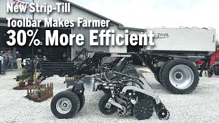 New Strip-Till Toolbar Makes Farmer 30% More Efficient