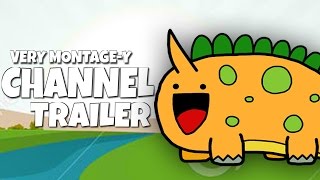 WELCOME! + Funny Montage (Channel Trailer 2.0)