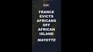 France sends troops  to evict migrant residents of Mayotte