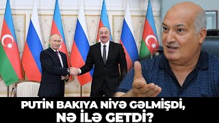 Təcili:  Putin Bakıya niyə gəlmişdi, nə ilə getdi?– Sensasion detallar- Xəbəriniz var?