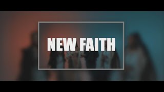 New Faith - No You Don't (Music Video)