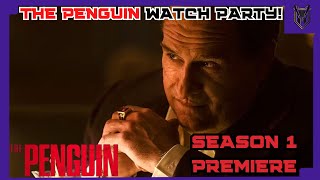 The Penguin Premiere Watch Party!