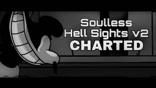 Craziness Injection: Soulless Hell Sights V2 - Charted