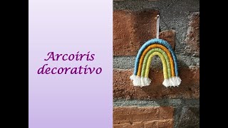 Tutorial: Cómo hacer un 🌈 ARCOIRIS 🌈 decorativo