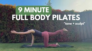 9 MINUTE FULL BODY PILATES ROUTINE | no equipment | beginner friendly