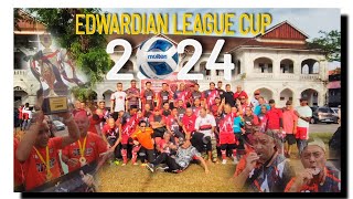 EDWARDIAN LEAGUE CUP 2024 // Padang sekolah rendah SM KING EDWARD VII-1/ 20-07-2024