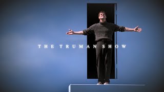 Visuals - The Truman Show (4K)