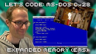 Let's Code MS DOS 0x28: Expanded Memory (EMS)