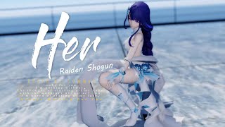 【Genshin Impact MMD/Raiden Shogun/4K 60FPS】