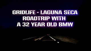 Gridlife - Laguna Roadtrip  PDuh POV