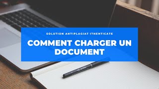 iThenticate : Comment charger un document