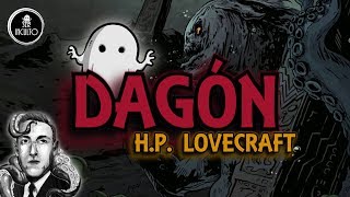 Dagón - Lovecraft | Resumen