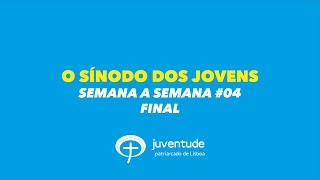 Sínodo dos Bispos 2018 | Resumo 4ª Semana (final) | Tomás Virtuoso