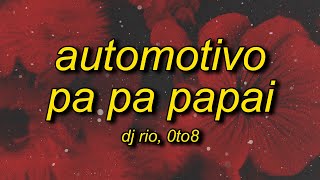 AUTOMOTIVO PA PA PAPAI (SLOWED)