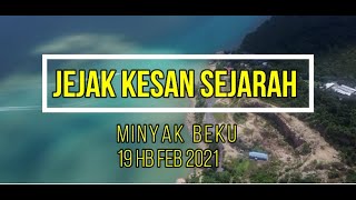 Jejak Kesan Sejarah Minyak Beku, Batu Pahat , Johor