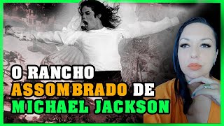 Carreira e mistérios da vida e do Rancho Assombrado de Michael Jackson. Ele ainda está lá?