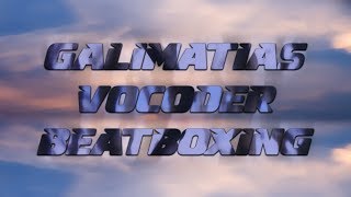 Tutorial #4 | Galimatias Vocoder Beatboxing