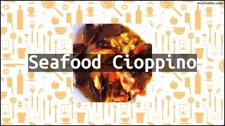 Recipe Seafood Cioppino