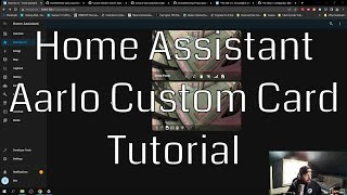 Home Assistant - Aarlo Custom Card Setup