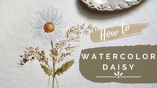 How To Paint Watercolor Daisy