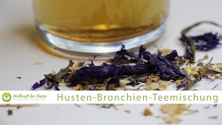 Rezept: Husten Bronchien Teemischung