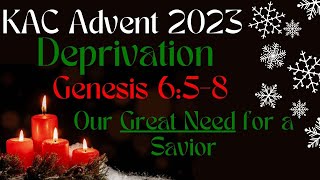 Genesis 6:5-8 Deprivation