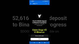 Claim Dogs Cày Airdrop Về Ví Sàn Binance Mới Nhất #dogs #telegram #airdrop #cpumining #Binance